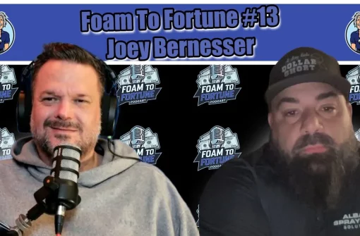 Foam To Fortune #13 – Joey Bernesser